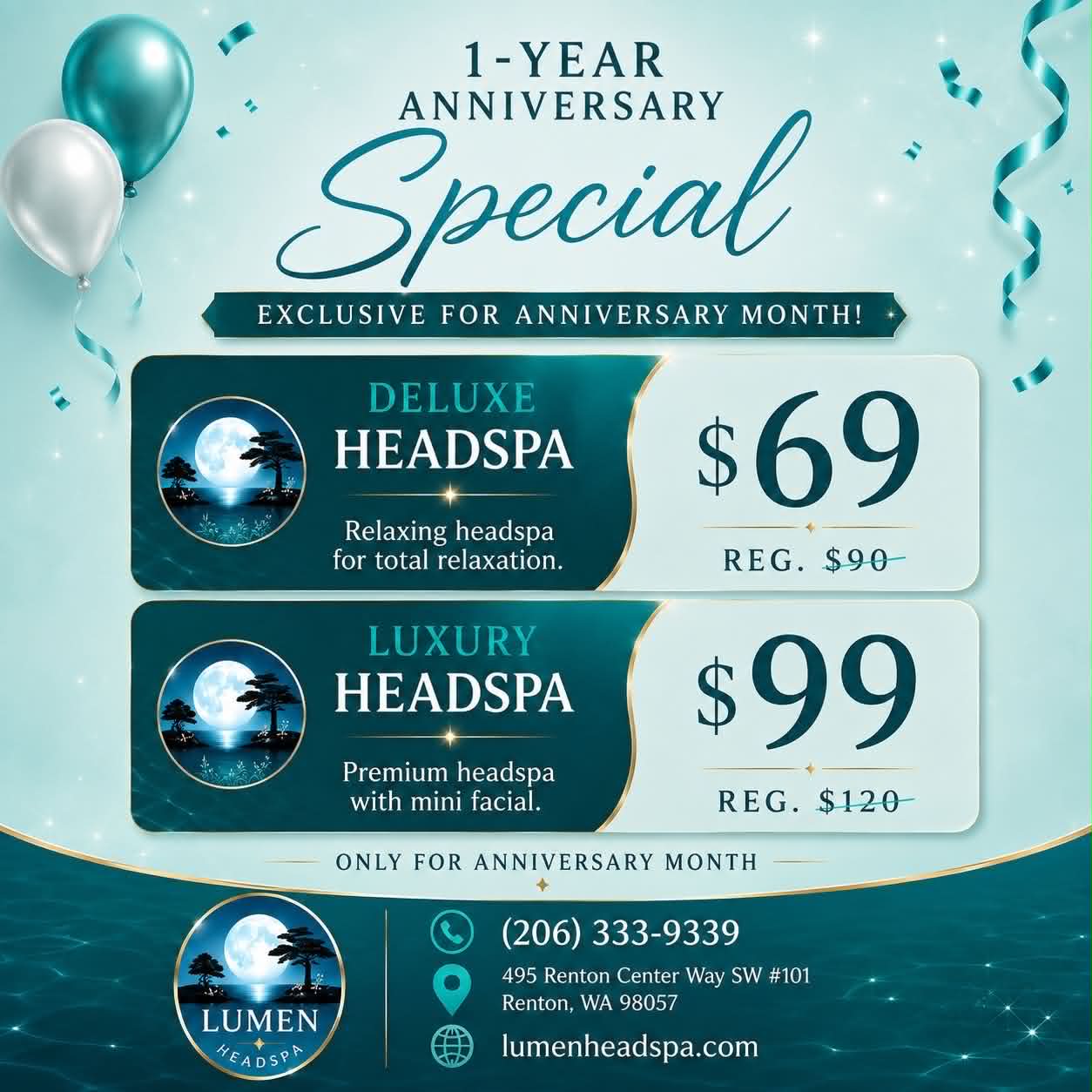 Lumen Headspa 1-Year Anniversary Special. Exclusive for anniversary month. Deluxe Headspa $69 (Reg. $90), Luxury Headspa $99 (Reg. $120).
